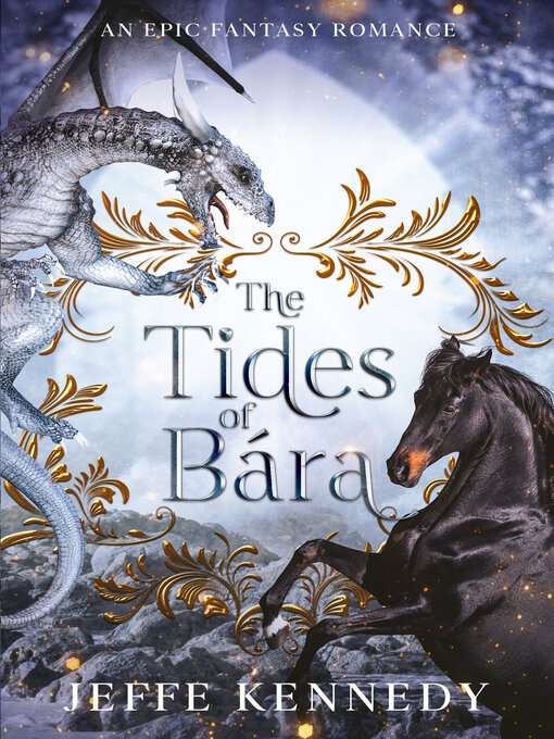 Title details for The Tides of Bára by Jeffe Kennedy - Available